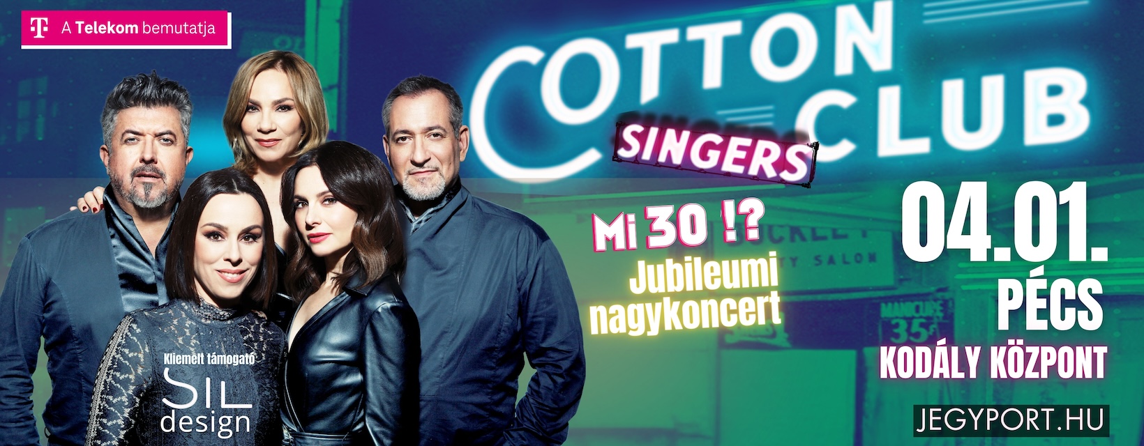 Mi 30?! PÉCSEN! A Cotton Club Singers Jubileumi koncertje.